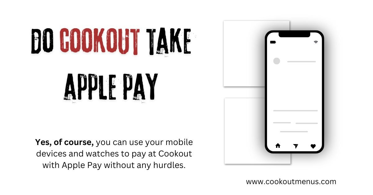 do cookout take apple pay